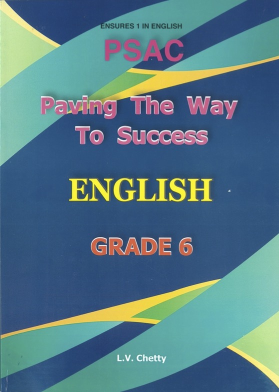 PAVING THE WAY TO SUCCESS ENGLISH GRADE 6 - CHETTY